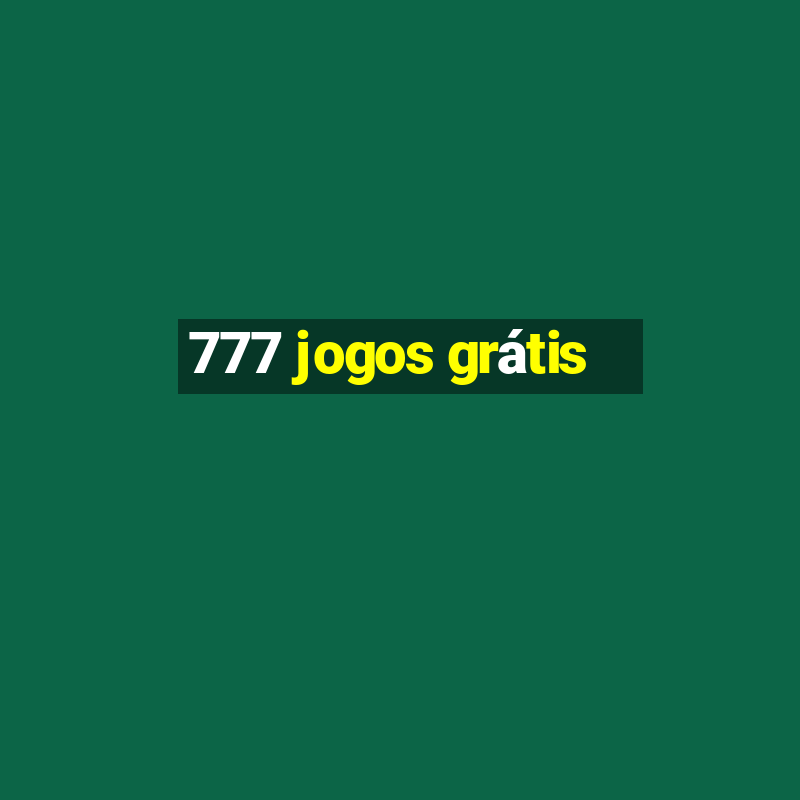 777 jogos grátis