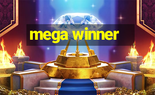 mega winner