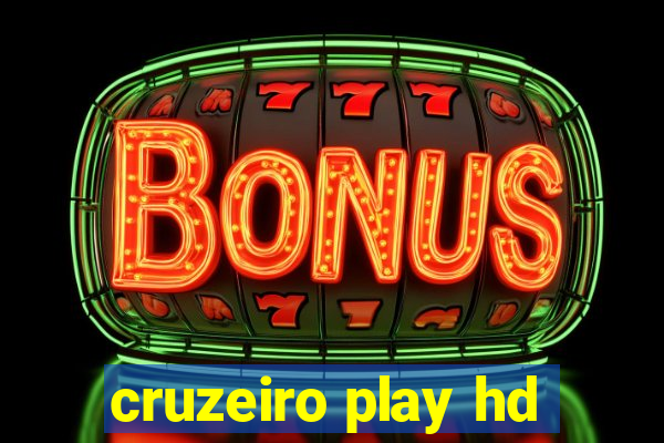 cruzeiro play hd