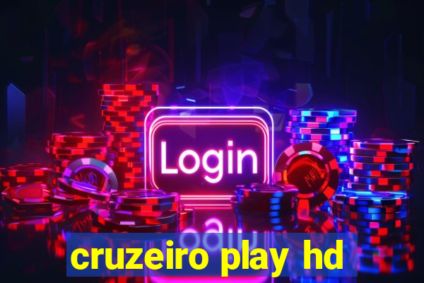 cruzeiro play hd