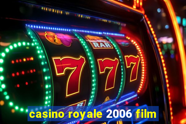 casino royale 2006 film