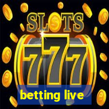 betting live