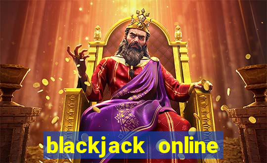 blackjack online casino -onlinecasinosdeutschland.com