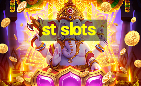 st slots