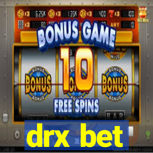 drx bet