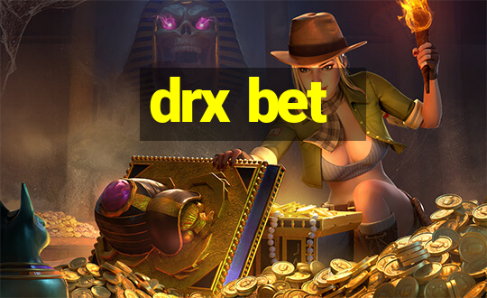 drx bet