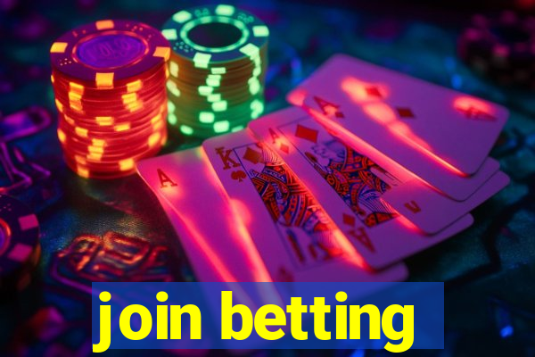 join betting