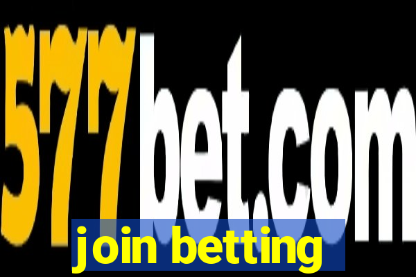 join betting