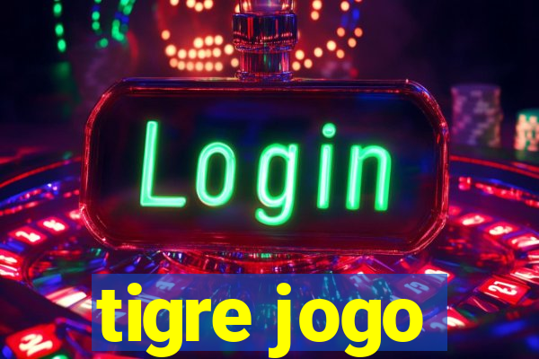 tigre jogo