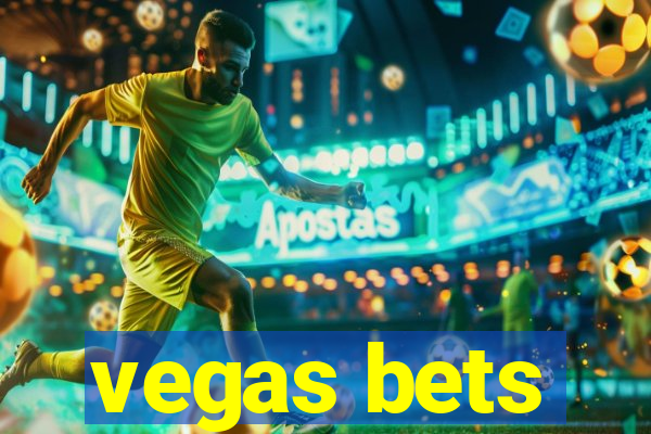 vegas bets