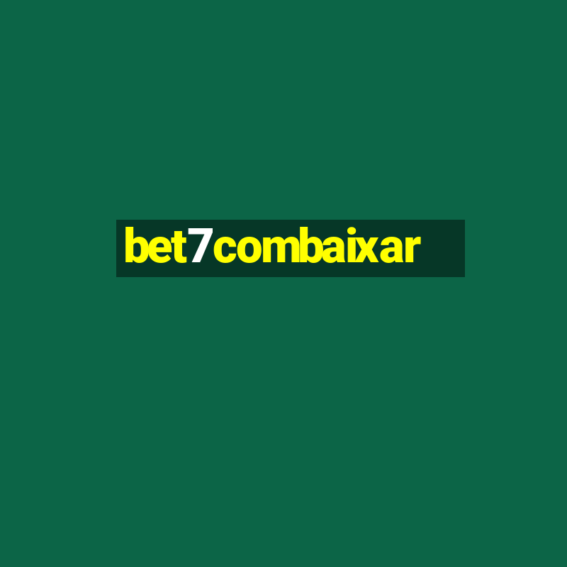 bet7combaixar