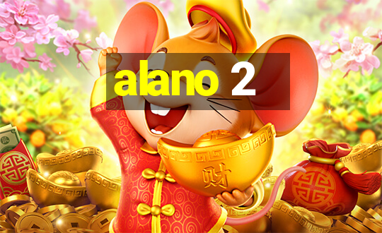 alano 2