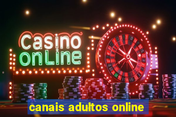 canais adultos online