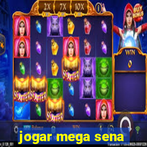 jogar mega sena