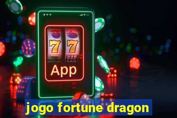 jogo fortune dragon