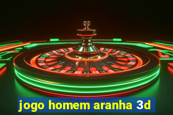 jogo homem aranha 3d