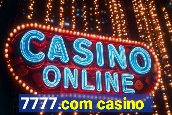 7777.com casino