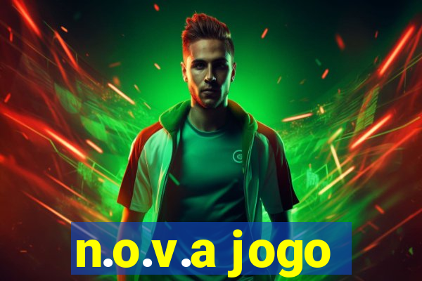 n.o.v.a jogo