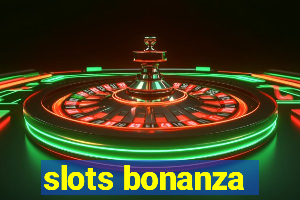 slots bonanza