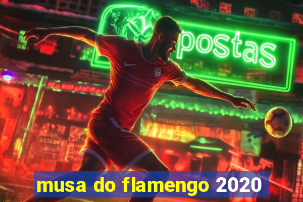 musa do flamengo 2020