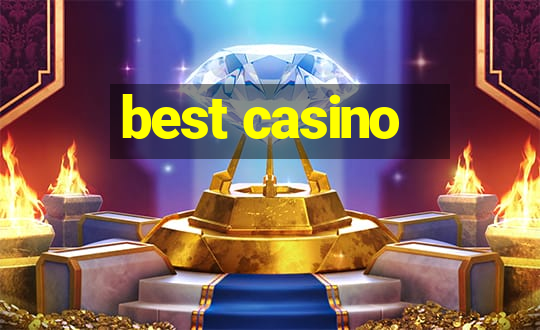 best casino