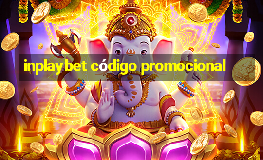 inplaybet código promocional