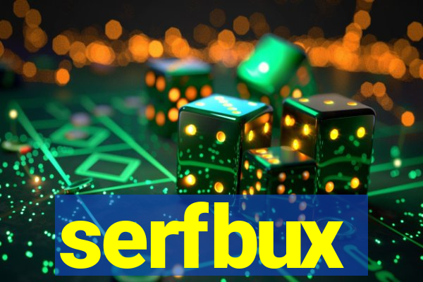 serfbux