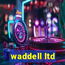 waddell ltd