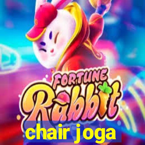 chair joga