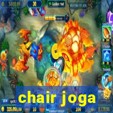 chair joga