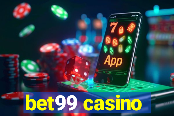 bet99 casino