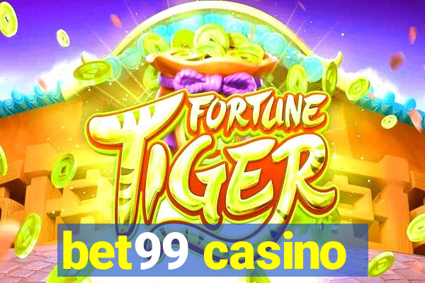 bet99 casino