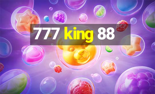 777 king 88