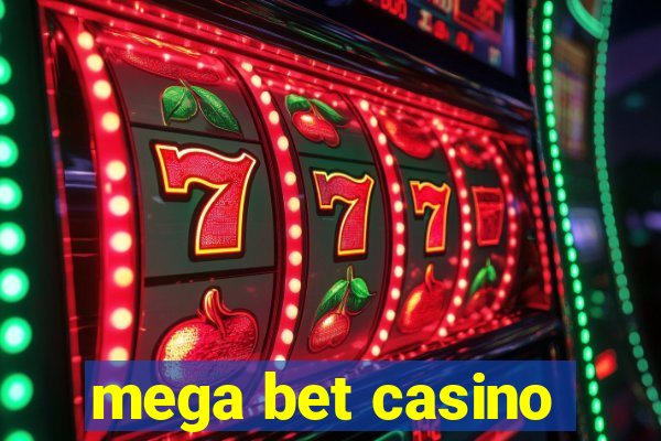 mega bet casino