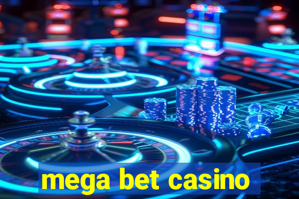 mega bet casino