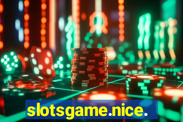 slotsgame.nice.