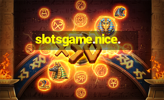 slotsgame.nice.