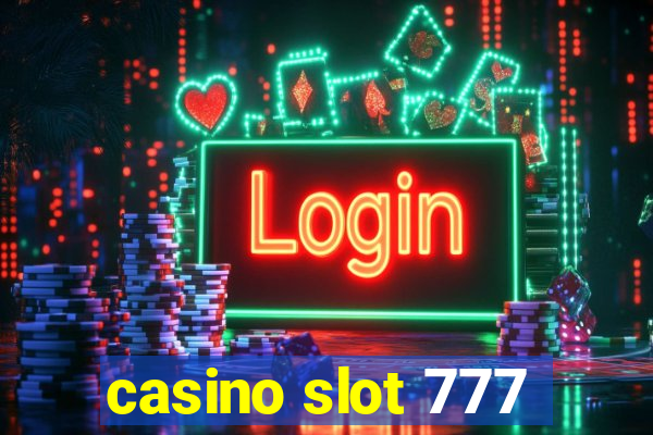 casino slot 777