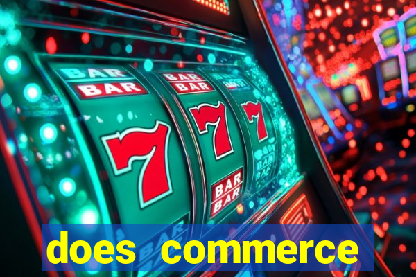 does commerce casino have slot machines