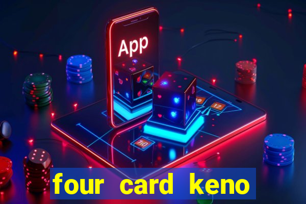 four card keno casino games