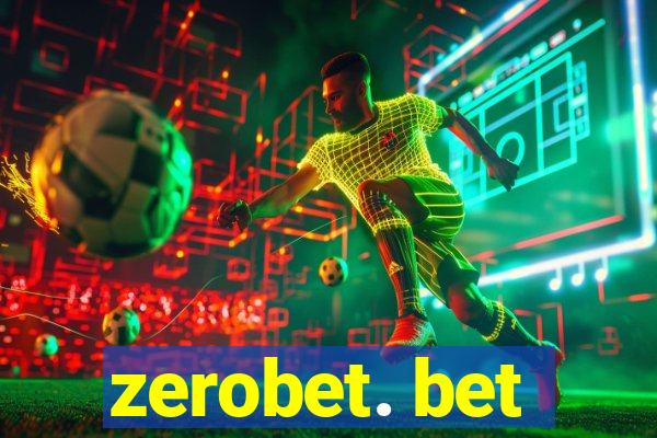 zerobet. bet