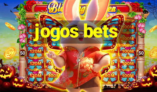 jogos bets