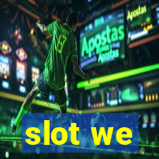 slot we