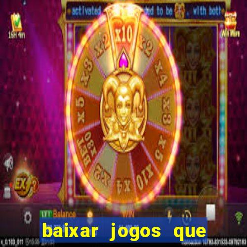 baixar jogos que pagam dinheiro de verdade