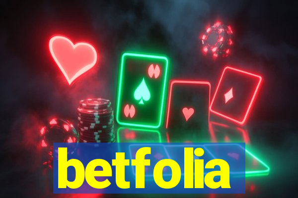 betfolia