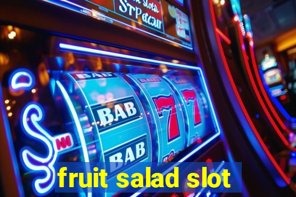 fruit salad slot