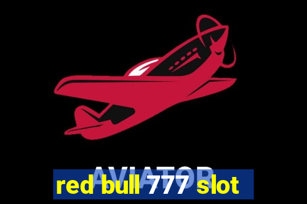 red bull 777 slot