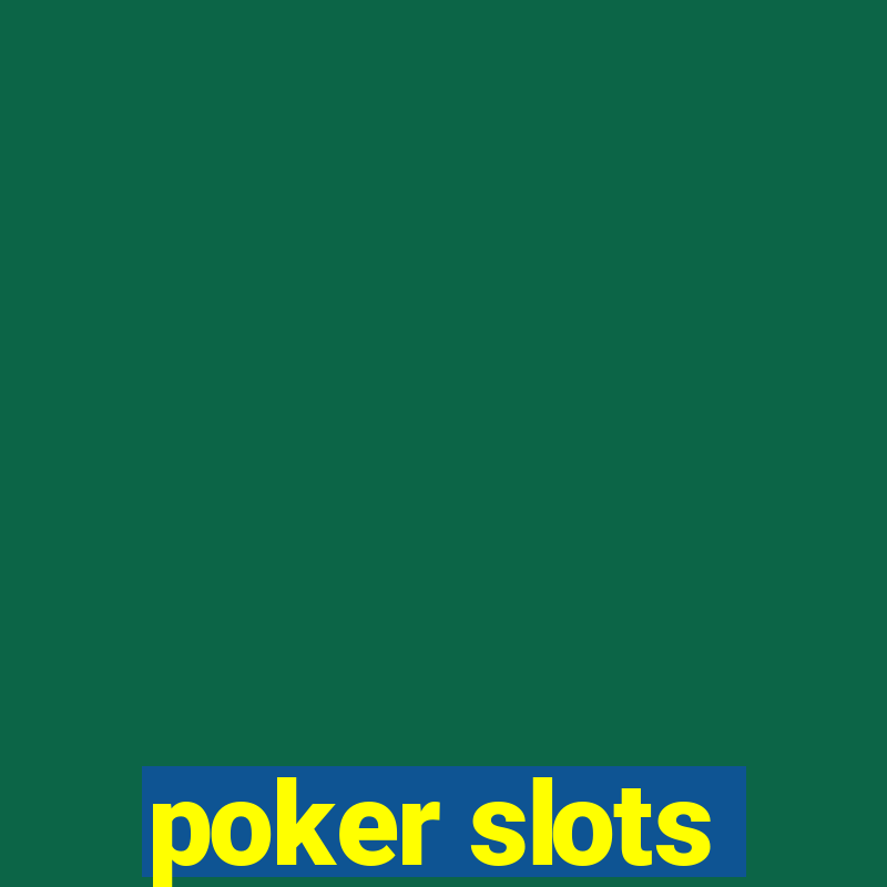 poker slots