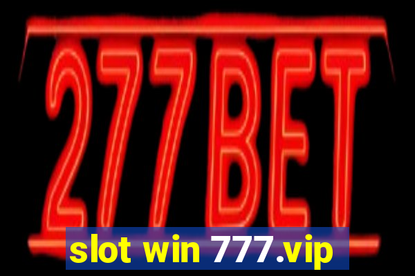 slot win 777.vip