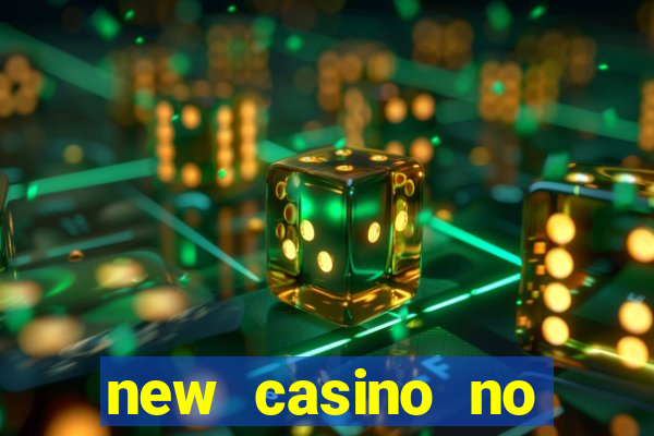 new casino no deposit bonuses